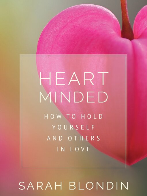 Title details for Heart Minded by Sarah Blondin - Available